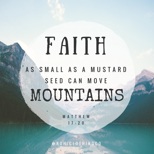 Faith Moves Mountains