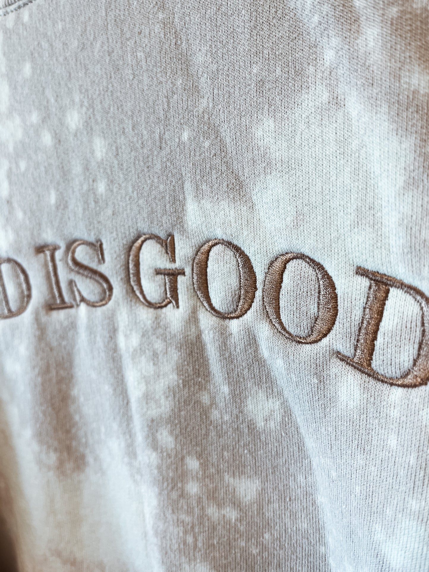 “God Is Good” Embroidered Bleached Sweatshirt