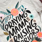 Raising Warriors Mama Tee