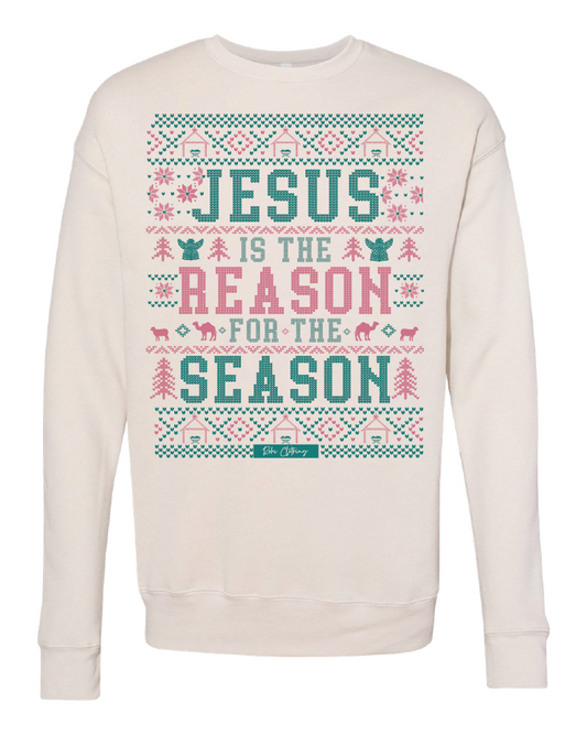 Jesus is the Reason Premium  Crewneck in Dust