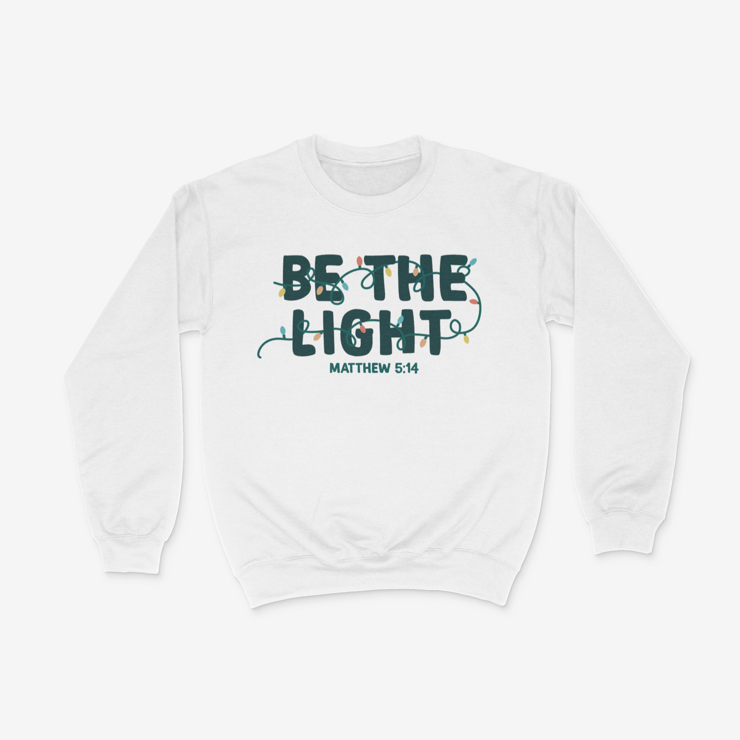 Be The Light Christmas Light Crewneck