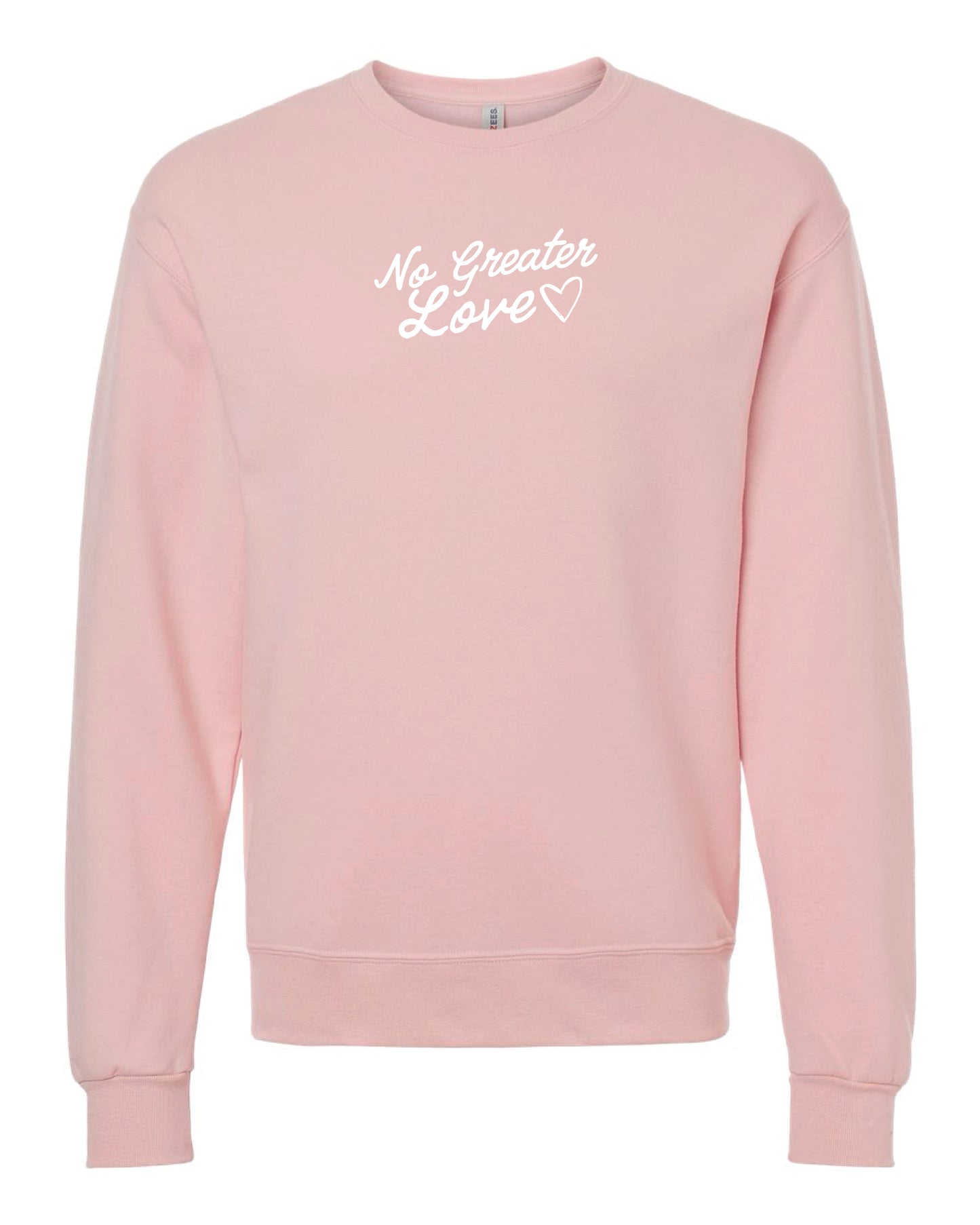 "No Greater Love" Blush Pink Crewneck