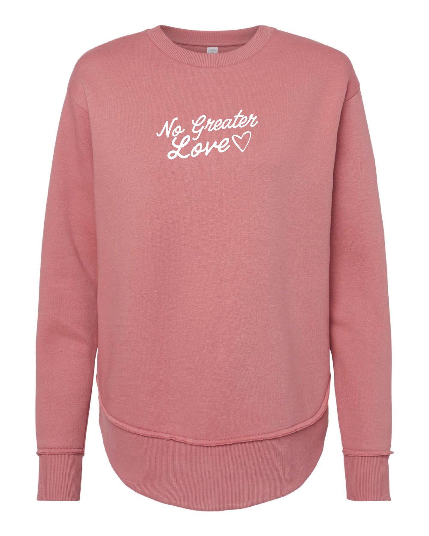 "No Greater Love" Curved Hem Crewneck